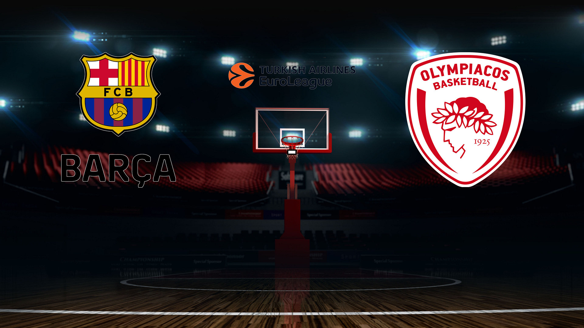 EuroLeague Basketball: Barcelona - Olympiacos
