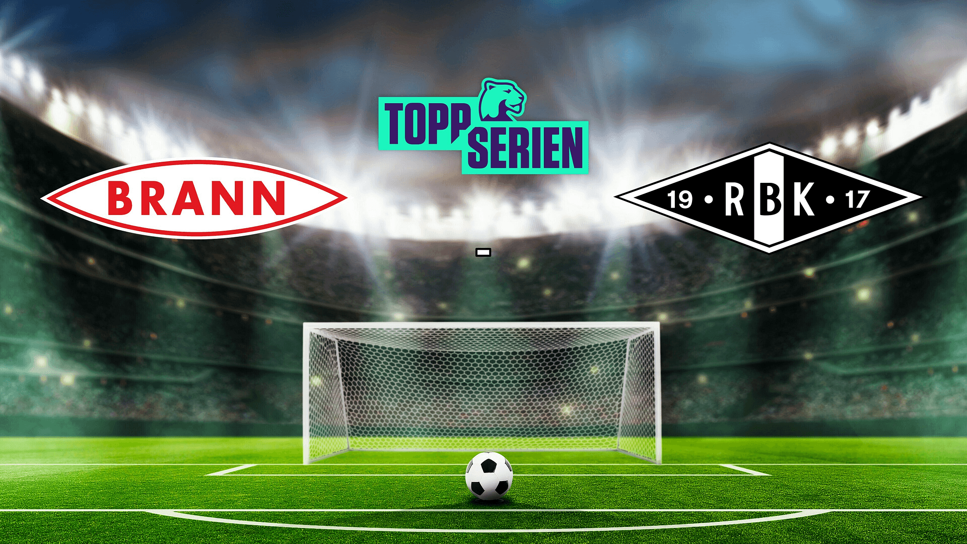 Telia Play Fotball Toppserien Brann Rosenborg