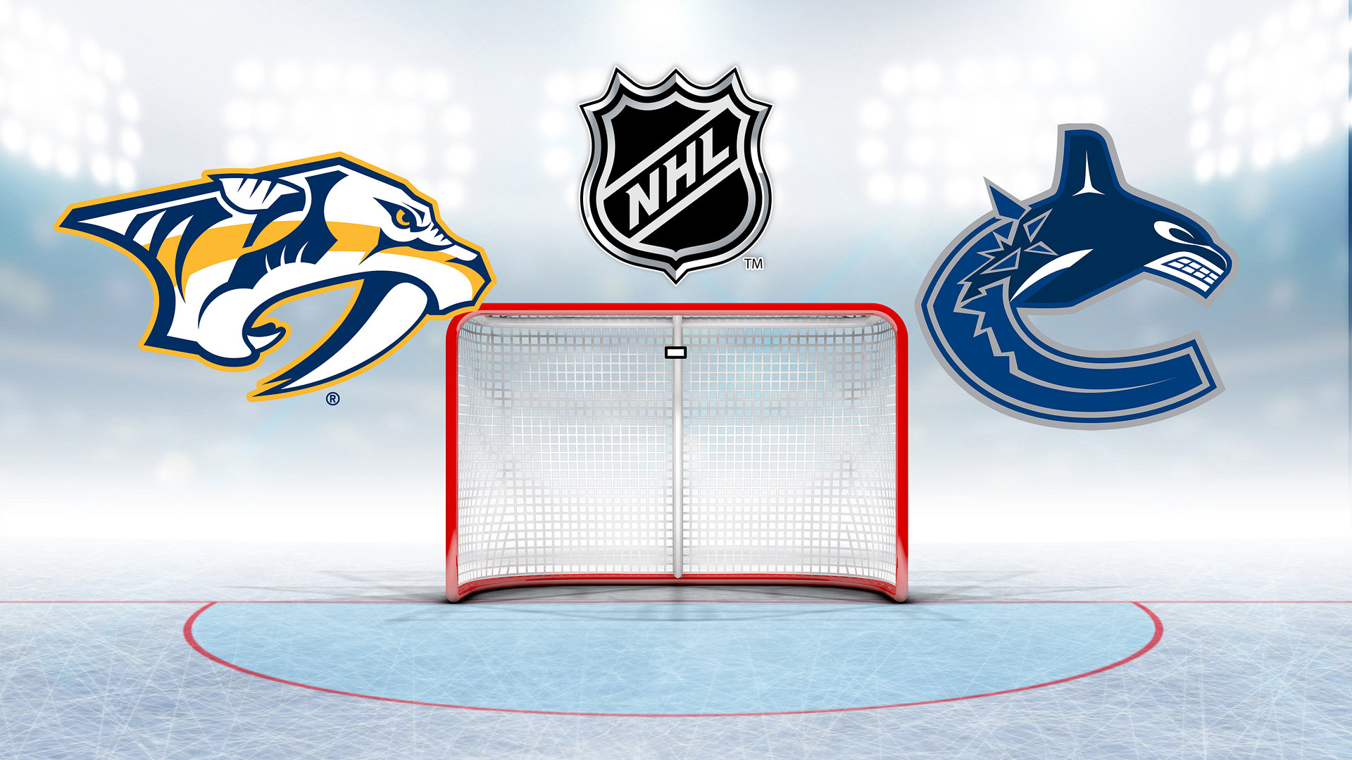 NHL Hockey: Nashville Predators - Vancouver Canucks