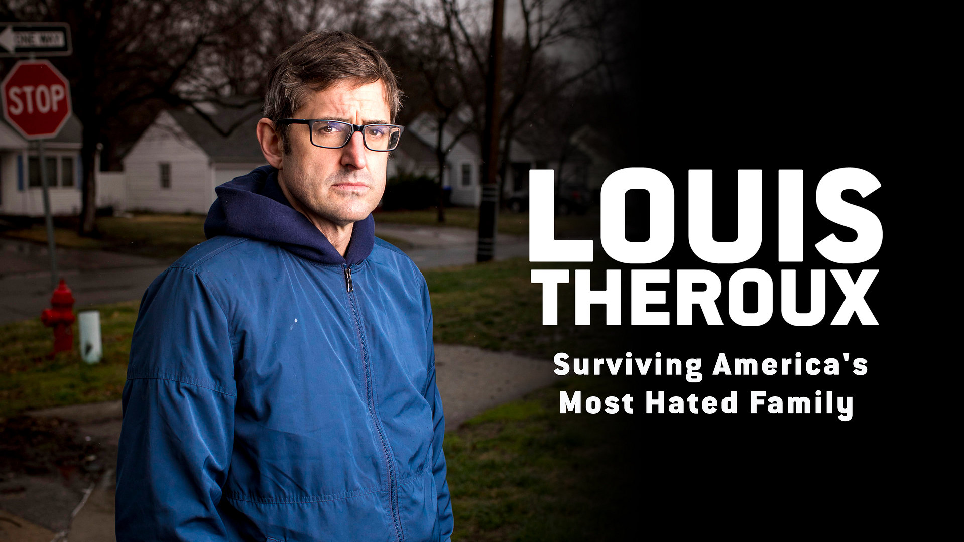 Louis Theroux: Overlevende Amerikas mest forhatte familie