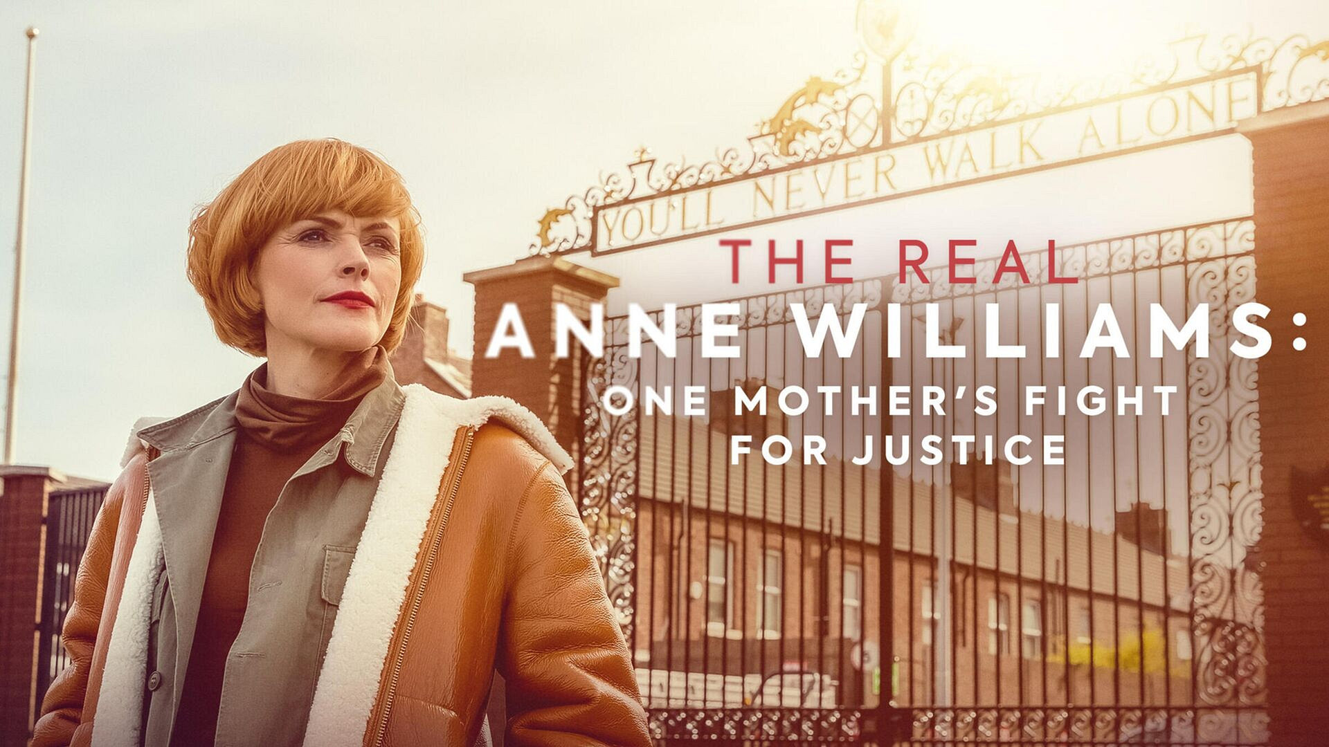 The Real Anne Williams: One Mother's Fight For Justice