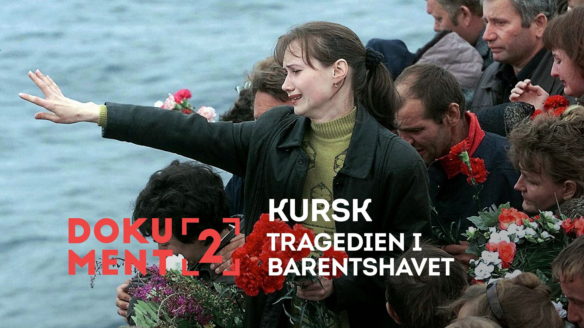 Kursk – tragedien i Barentshavet