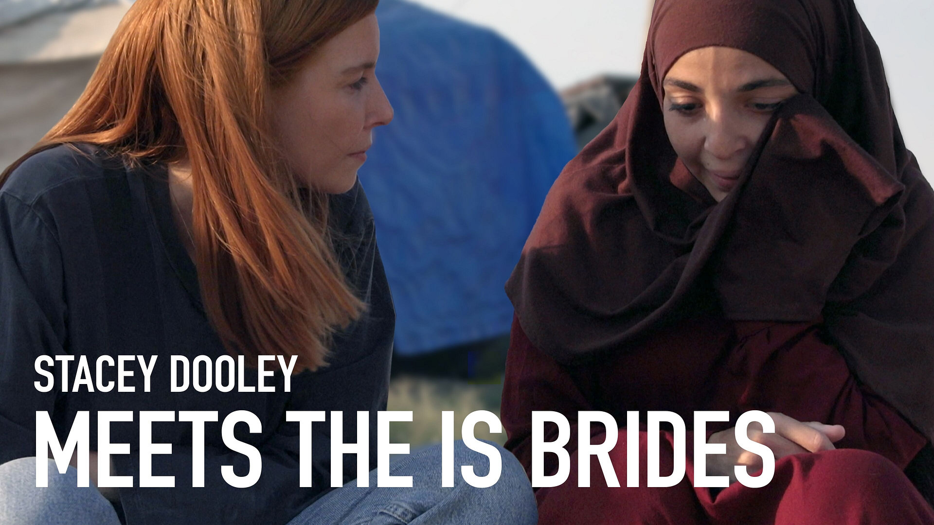 Stacey Dooley: Meets the IS Brides