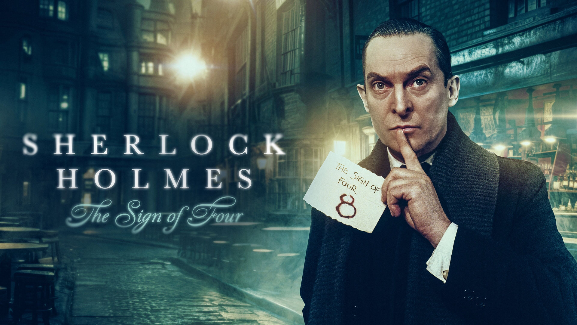 Sherlock Holmes: The Sign of Four