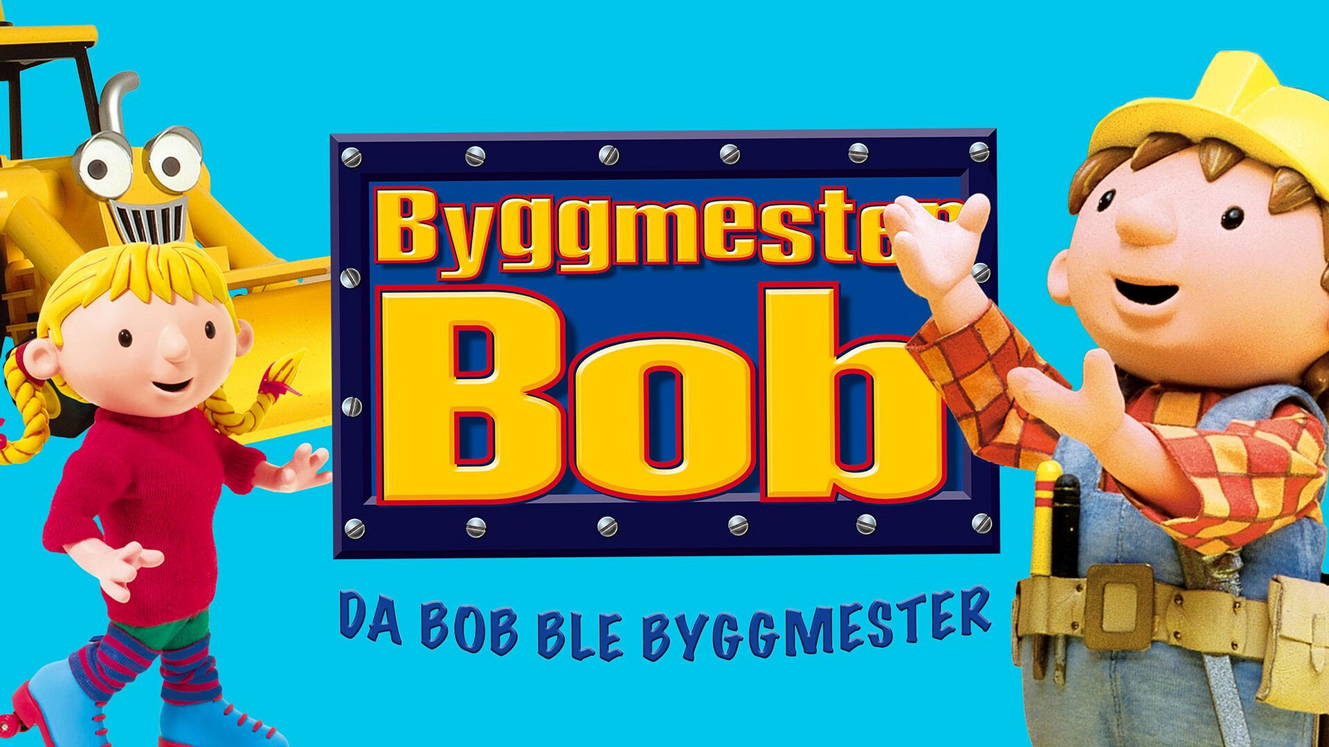 Byggmester Bob - Da Bob ble byggmester