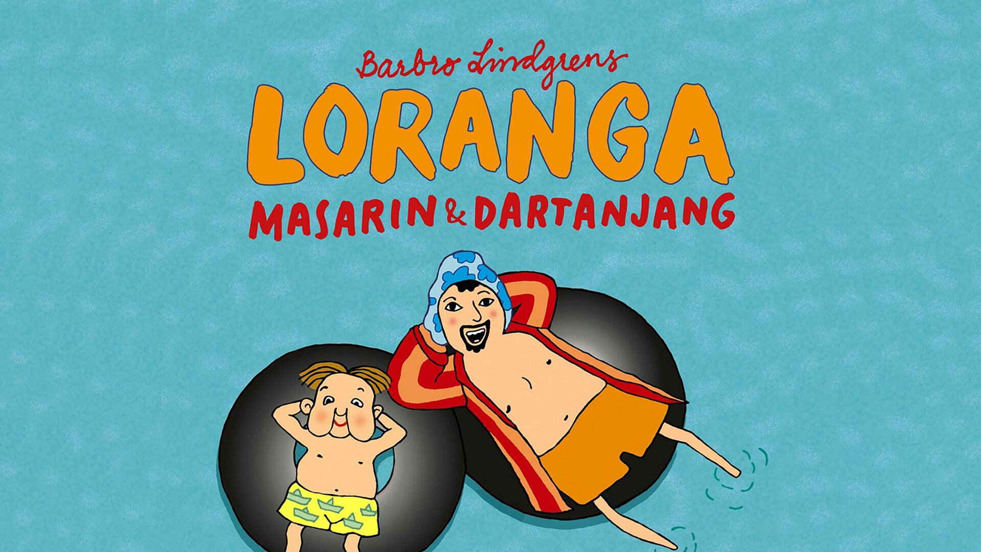 Loranga, Masarin og Dartanjang