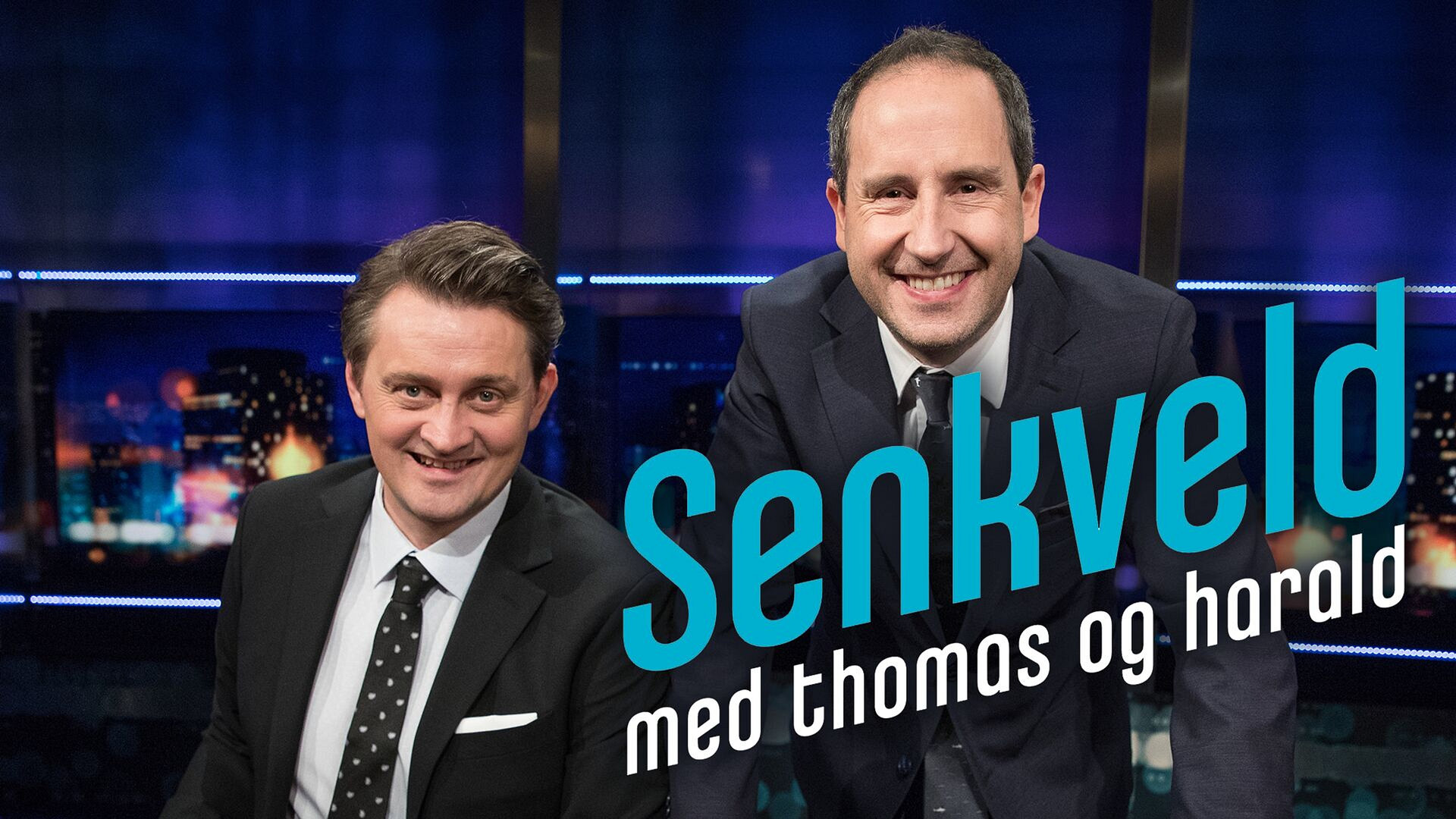 Senkveld med Thomas og Harald (24) - episode 8