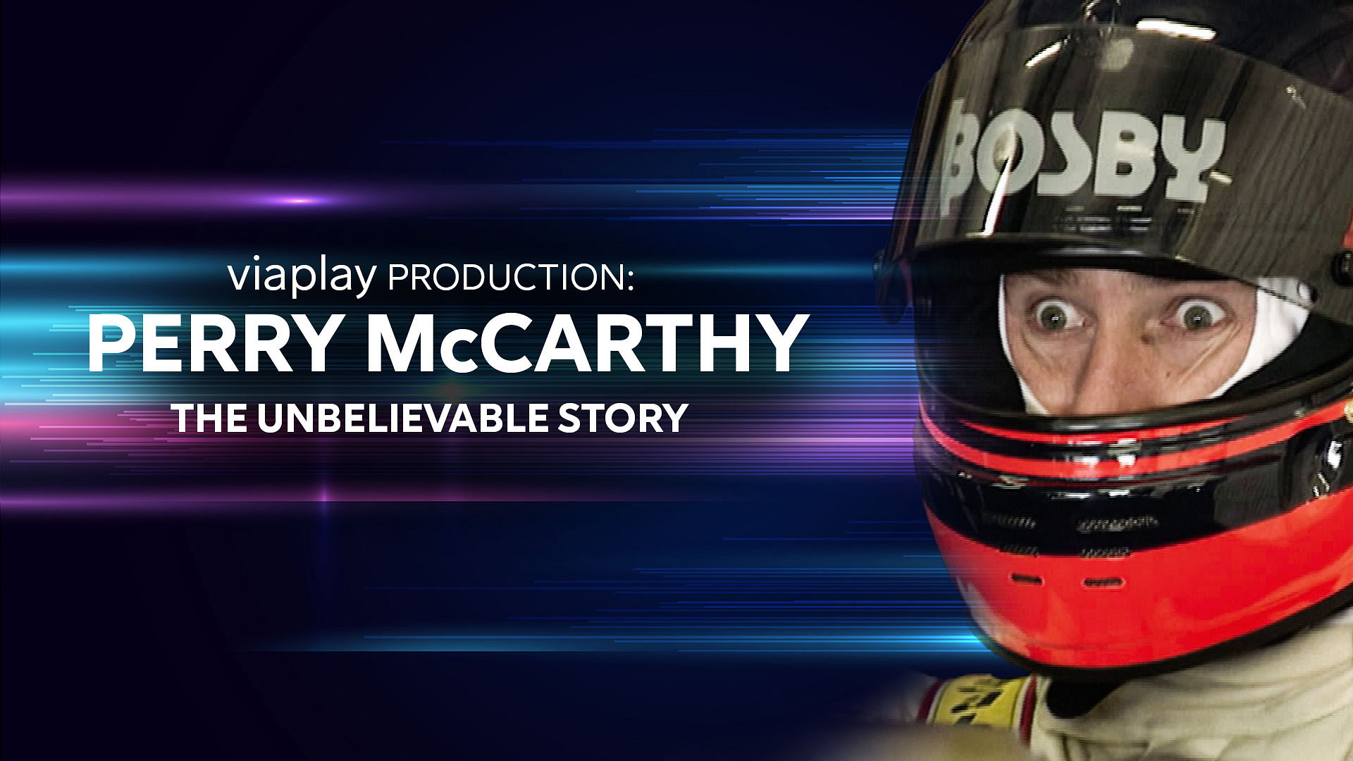 Perry McCarthy: The Unbelievable Story