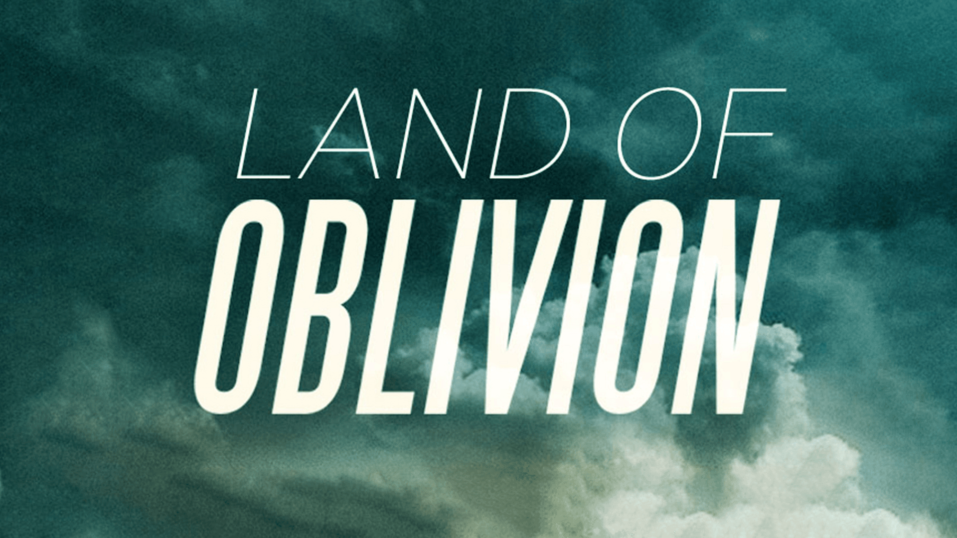 Land Of Oblivion